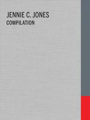 Jennie C. Jones Recopilación - Jennie C. Jones: Compilation