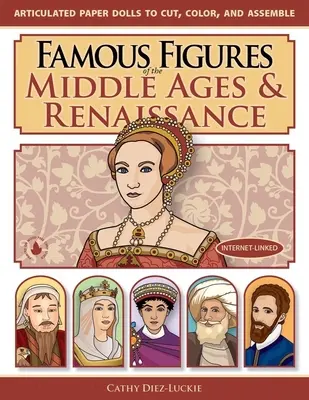 Personajes famosos de la Edad Media y el Renacimiento - Famous Figures of the Middle Ages & Renaissance