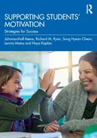 Apoyar la motivación de los estudiantes: Estrategias para el éxito - Supporting Students' Motivation: Strategies for Success