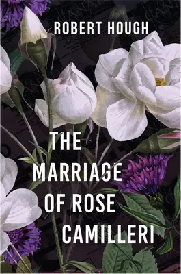 El matrimonio de Rose Camilleri - The Marriage of Rose Camilleri