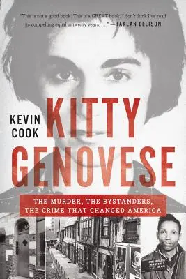 Kitty Genovese: El asesinato, los espectadores, el crimen que cambió América - Kitty Genovese: The Murder, the Bystanders, the Crime That Changed America