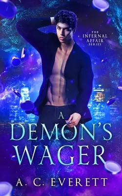 La apuesta de un demonio - A Demon's Wager