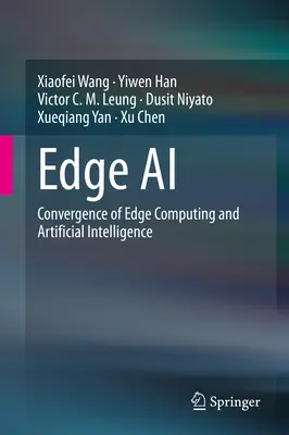 Edge AI: Convergencia de Edge Computing e Inteligencia Artificial - Edge AI: Convergence of Edge Computing and Artificial Intelligence