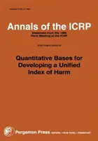 Publicación ICRP 45 - Quantitative Bases for Developing a Unified Index of Harm (Bases cuantitativas para el desarrollo de un índice unificado de daños) - ICRP Publication 45 - Quantitative Bases for Developing a Unified Index of Harm