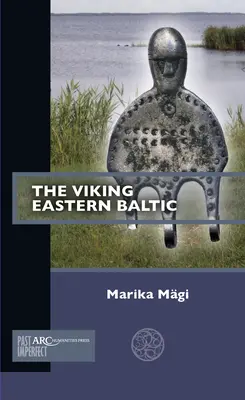 El Báltico oriental vikingo - The Viking Eastern Baltic