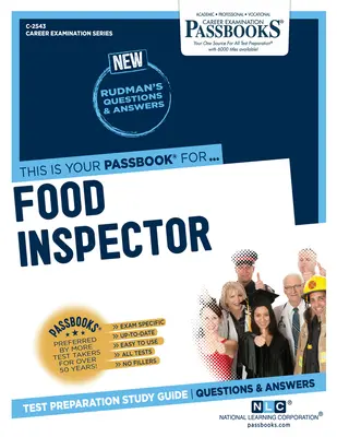 Inspector de Alimentos (C-2543): Guía de Estudio - Food Inspector (C-2543): Passbooks Study Guide