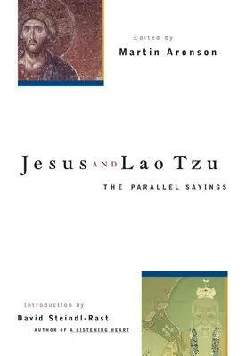 Jesús y Lao Tzu: Los dichos paralelos - Jesus and Lao Tzu: The Parallel Sayings