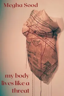 Mi cuerpo vive como una amenaza - My Body Lives Like a Threat