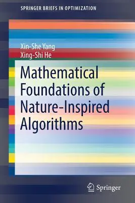 Fundamentos matemáticos de los algoritmos inspirados en la naturaleza - Mathematical Foundations of Nature-Inspired Algorithms