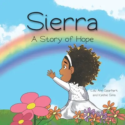 Sierra: Una historia de esperanza - Sierra: A Story of Hope