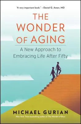 La maravilla de envejecer - The Wonder of Aging