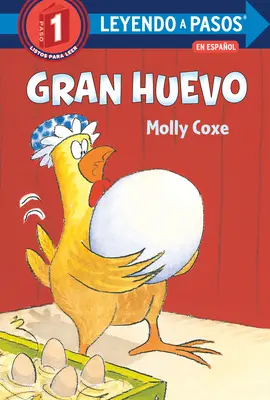 Gran Huevo (Big Egg Edición Española) - Gran Huevo (Big Egg Spanish Edition)