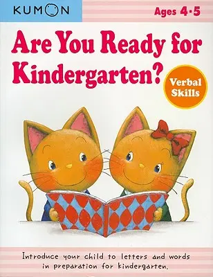¿Estás preparado para la guardería? Habilidades Verbales - Are You Ready for Kindergarten?: Verbal Skills