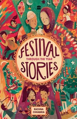 Historias de festivales: A lo largo del año - Festival Stories: Through the Year