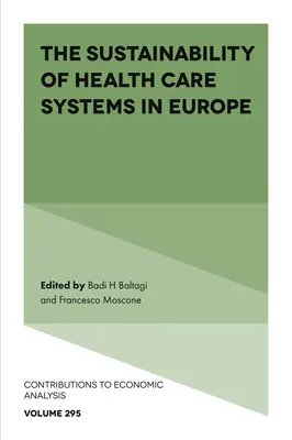 La sostenibilidad de los sistemas sanitarios en Europa - The Sustainability of Health Care Systems in Europe