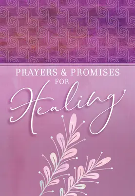 Oraciones y Promesas para la Sanidad - Prayers & Promises for Healing