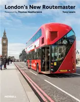 La nueva Routemaster de Londres - London's New Routemaster