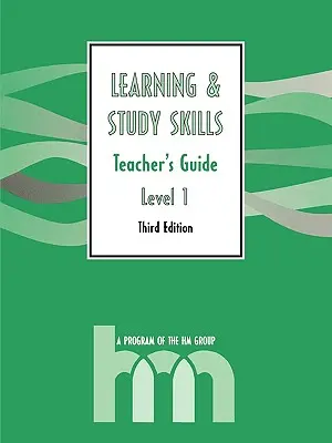 Level I: Teacher's Guide: hm Learning & Study Skills Program, 3ª Edición - Level I: Teacher's Guide: hm Learning & Study Skills Program, 3rd Edition