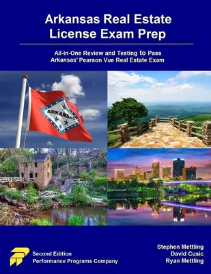 Preparación para el examen de licencia de bienes raíces de Arkansas: Todo-en-Uno Revisión y Pruebas para Aprobar el Examen de Bienes Raíces Pearson Vue de Arkansas - Arkansas Real Estate License Exam Prep: All-in-One Review and Testing to Pass Arkansas' Pearson Vue Real Estate Exam