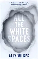 Todos los espacios en blanco - All the White Spaces