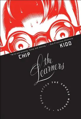 Los Aprendices: El libro de los monos de queso - The Learners: The Book After the Cheese Monkeys