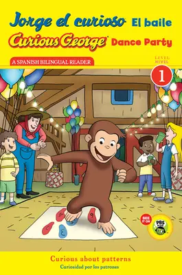 Jorge El Curioso El Baile/Curious George Dance Party (Cgtv Reader)