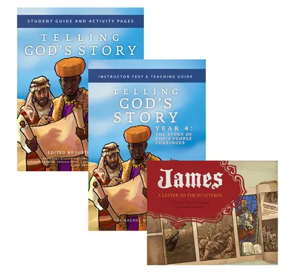 Telling God's Story Year 4 Bundle: Incluye Texto para el Instructor, Guía del Estudiante y Santiago, una Carta a los Dispersos Novela Gráfica - Telling God's Story Year 4 Bundle: Includes Instructor Text, Student Guide, and James, a Letter to the Scattered Graphic Novel