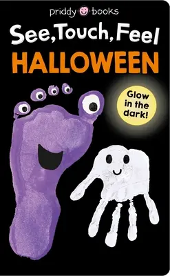 Ver, Tocar, Sentir: Halloween: Brilla en la oscuridad - See, Touch, Feel: Halloween: Glow in the Dark!