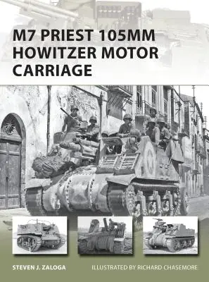 M7 Priest 105MM Obús Motor Carriage - M7 Priest 105MM Howitzer Motor Carriage