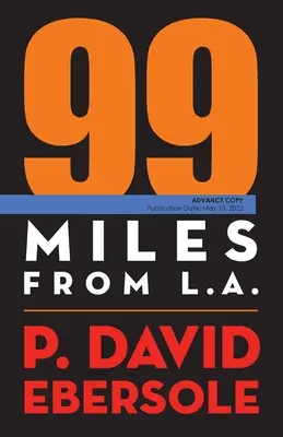 A 99 millas de Los Ángeles - 99 Miles From L.A.