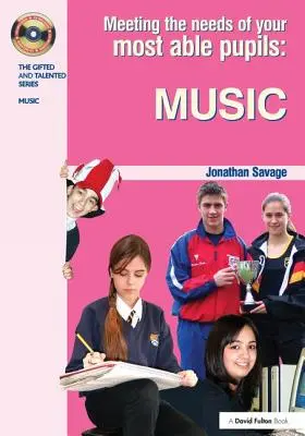 Cómo satisfacer las necesidades musicales de los alumnos más capaces - Meeting the Needs of Your Most Able Pupils in Music