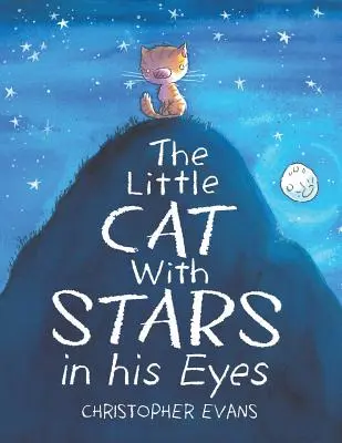 El Gatito con Estrellas en los Ojos - The Little Cat With Stars in his Eyes