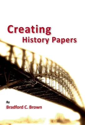 Creación de documentos históricos - Creating History Papers