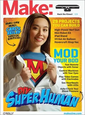 Make: Tecnología en tu tiempo Volumen 29 - Make: Technology on Your Time Volume 29