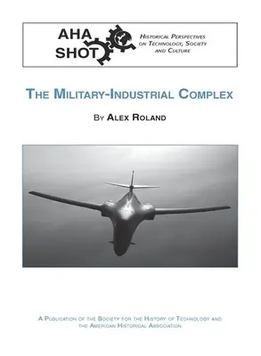 El complejo militar-industrial - The Military-Industrial Complex