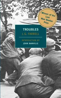 Problemas: Ganador del «Lost Man Booker Prize» de ficción 2010». - Troubles: Winner of the 2010 Lost Man Booker Prize