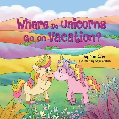 ¿Dónde van de vacaciones los unicornios? - Where Do Unicorns Go on Vacation?