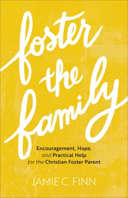 Fomentar la familia - Foster the Family