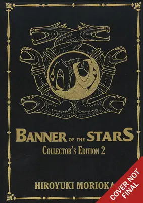 Banner of the Stars Volúmenes 4-6 Edición Coleccionista - Banner of the Stars Volumes 4-6 Collector's Edition