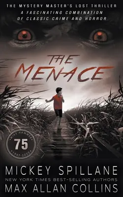 La amenaza: un thriller - The Menace: A Thriller