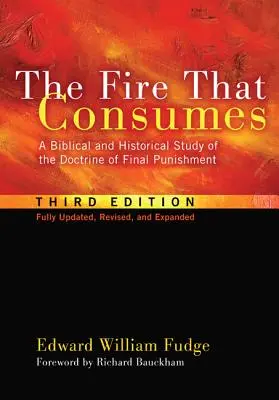 El fuego que consume - The Fire That Consumes