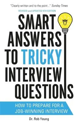 Respuestas inteligentes a preguntas difíciles - Smart Answers to Tricky Interview Questions