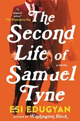 La Segunda Vida de Samuel Tyne - The Second Life of Samuel Tyne