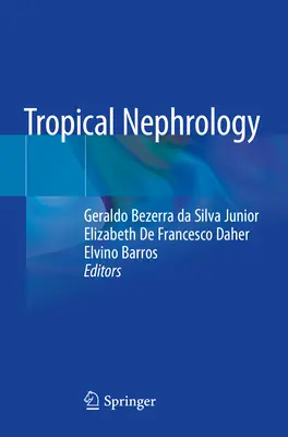 Nefrología tropical - Tropical Nephrology