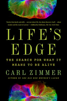 El filo de la vida: La búsqueda de lo que significa estar vivo - Life's Edge: The Search for What It Means to Be Alive