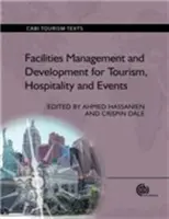 Gestión y desarrollo de instalaciones para turismo, hostelería y eventos - Facilities Management and Development for Tourism, Hospitality and Events