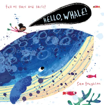 Hola, ballena - Hello, Whale!