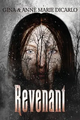 Revenant: Un thriller sobrenatural - Revenant: A Supernatural Thriller
