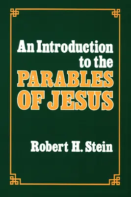Introducción a las parábolas de Jesús - An Introduction to the Parables of Jesus