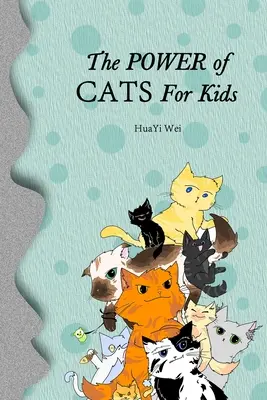 El poder de los gatos para los niños - The Power of Cats For Kids